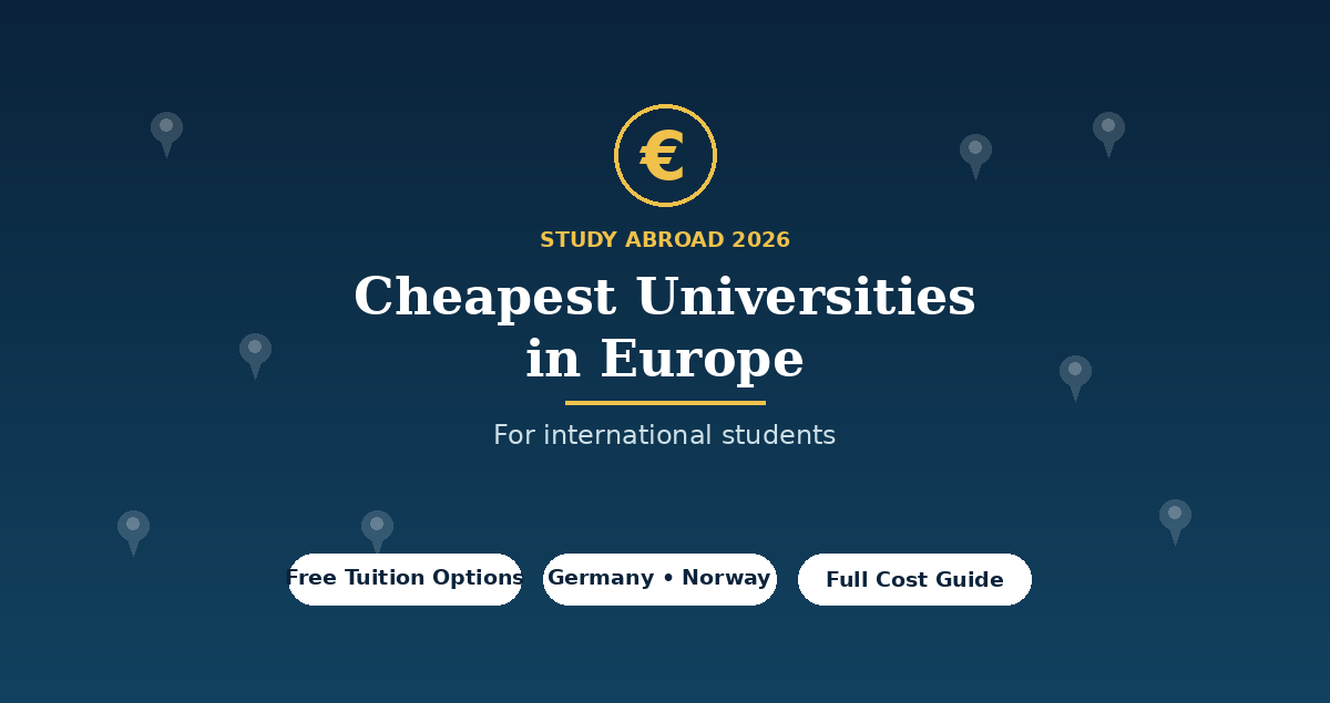 Study Abroad 2026: Cheapest Universities in Europe for International Students